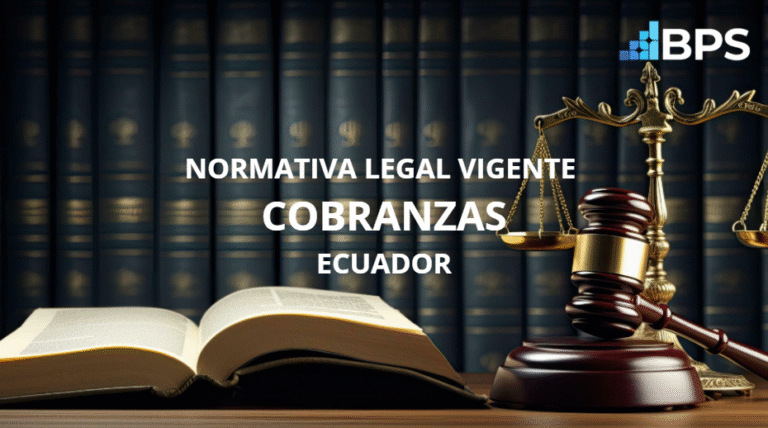 NORMATIVA LEGAL VIGENTE COBRANZAS ECUADOR
